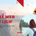 Thiết Kế Web App Du Lịch – Giải Pháp Booking Tour Và Khách Sạn Chuyên Nghiệp