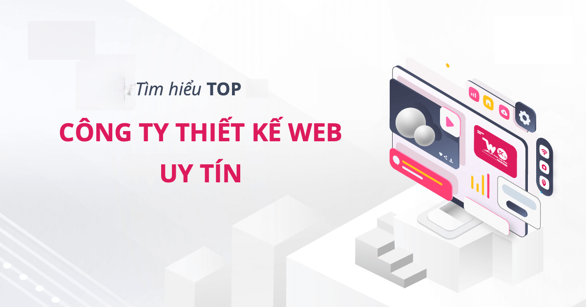 Top 6 Công Ty Thiết Kế Website Uy Tín, Chất Lượng Hàng Đầu Tại Cao Bằng 1 Top 6 công ty thiết kế website uy tín, chất lượng hàng đầu tại cao bằng