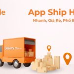 Top 13 App Giao Hàng Giá Rẻ, Nhanh Chóng Đáng Dùng Nhất 08/2025