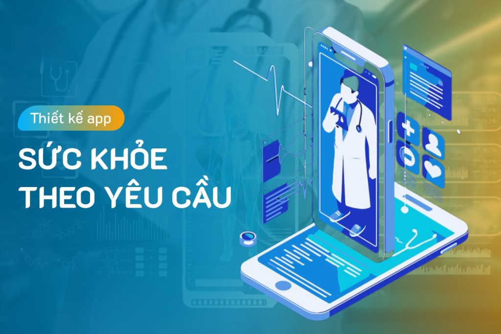 Thiết kế App Sức Khoẻ