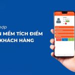 Phần Mềm Quản Lý Thành Viên, Xếp Hạng Và Tích Điểm Chăm Sóc Khách Hàng