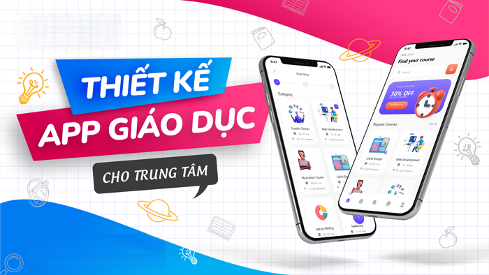 Thiết kế App Giáo Dục 1 Thiết kế app giáo dục