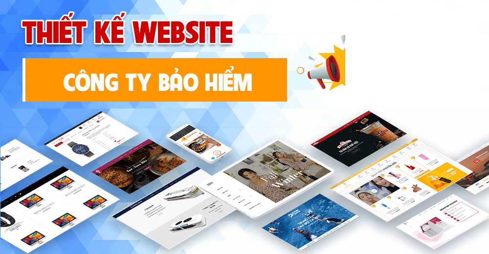 Thiết kế website công ty bảo hiểm chuyên nghiệp – Chuẩn SEO