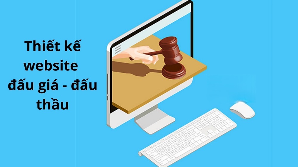 Thiết kế website đấu giá trực tuyến – chuyên nghiệp, bảo mật, hiệu quả
