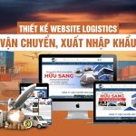 Thiết kế website vận tải, logistics, xuất nhập khẩu chuyên nghiệp hiện đại