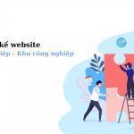 Thiết kế website nhà máy, xí nghiệp, khu công nghiệp chuyên nghiệp