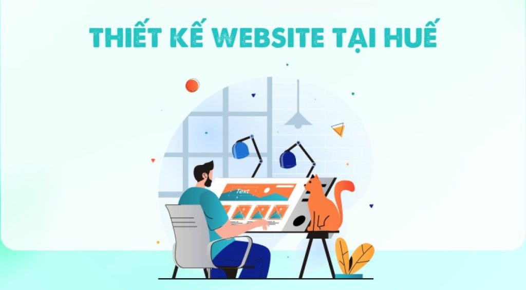 Thiết Kế Website Tại Huế Chuyên Nghiệp – Giá Tốt, Chuẩn SEO