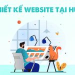 Thiết Kế Website Tại Huế Chuyên Nghiệp – Giá Tốt, Chuẩn SEO