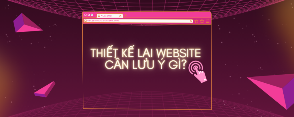 Thiết Kế Lại Website – Giải Pháp Tăng Trưởng Doanh Thu Nâng Cao Hiệu Quả Kinh Doanh