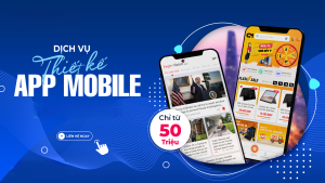 Thuê công ty viết app mobile theo yêu cầu ở đâu uy tín nhất?