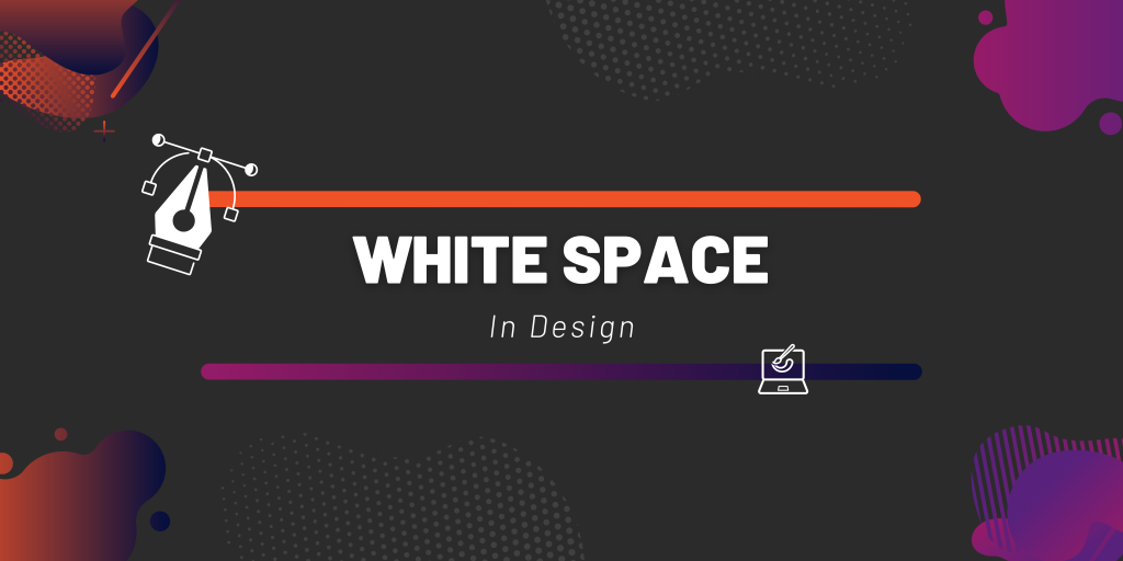 Sử dụng White Space hiệu quả trong thiết kế web