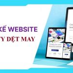 Thiết kế website công ty dệt may chuyên nghiệp – uy tín, chất lượng