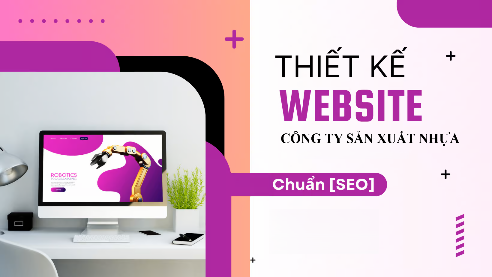 Thiết kế website công ty sản xuất nhựa cao cấp chuyên nghiệp chuẩn seo