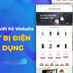 Thiết kế website thiết bị điện chuyên nghiệp, chuẩn SEO