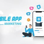 16 Chiến Lược Mobile App Marketing Doanh Nghiệp Không Thể Bỏ Qua
