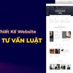 Mẫu Website Tư Vấn Luật Chuyên Nghiệp, Chuẩn SEO Mới Nhất