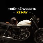 Top 8 Mẫu Website Xe Máy Đẹp Mắt, Giá Rẻ, Chuẩn SEO Nhất