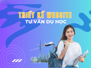 Thiết kế website tư vấn du học