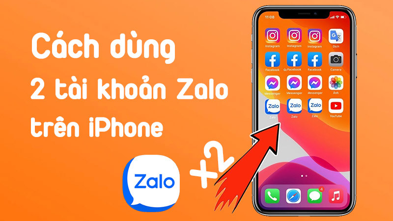 Cách Dùng 2 Zalo trên iPhone: Hướng Dẫn Cài Đặt Dễ Nhất 11 Cách dùng 2 zalo trên iphone: hướng dẫn cài đặt dễ nhất