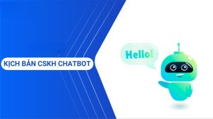 Mẫu kịch bản chatbot