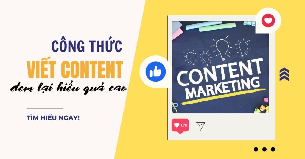 Top 16+ Công Thức Viết Content Viral, Thu Hút Và Tăng Tương Tác