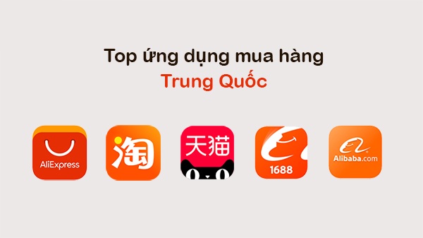 Top 10 App Mua Hàng Trung Quốc Được Tin Dùng Nhất 12 Top 10 app mua hàng trung quốc được tin dùng nhất