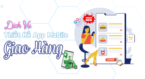 Thiết kế app giao hàng tạp hóa