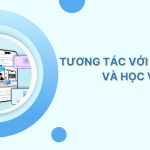 Giải Pháp Tương Tác Trực Tuyến Hiệu Quả Với Phụ Huynh