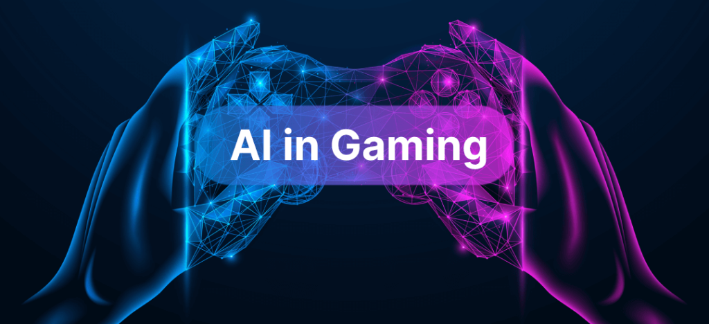 AI Trong Ngành Game: Những Đổi Mới Đang Thay Đổi Tương Lai Gaming
