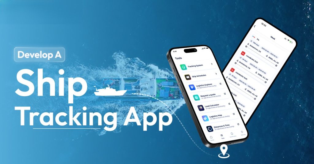 Phát Triển App Ship Tracking: Giải Pháp Theo Dõi Tàu Thời Gian Thực