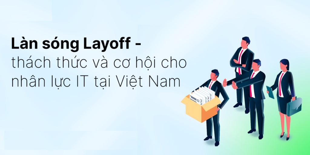 Làn sóng layoff và sự thật về vị trí Senior Developer