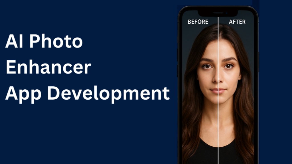 Phát triển app AI chỉnh sửa ảnh thông minh: Những điều cần biết
