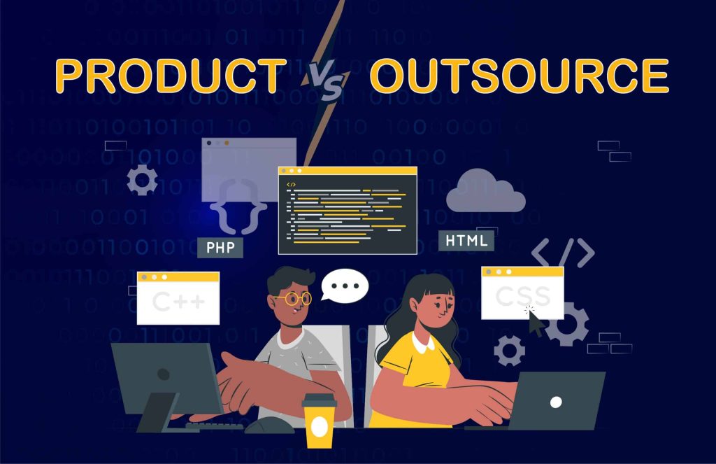 Công ty Product và Outsource khác nhau như thế nào?